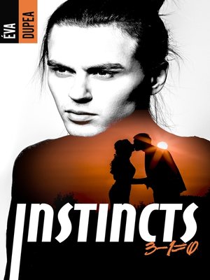 cover image of Instincts--Tome 2